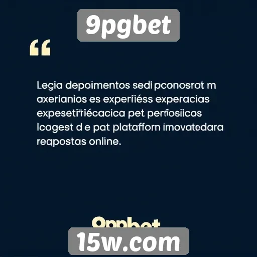Depoimentos de usuários sobre 9pgbet